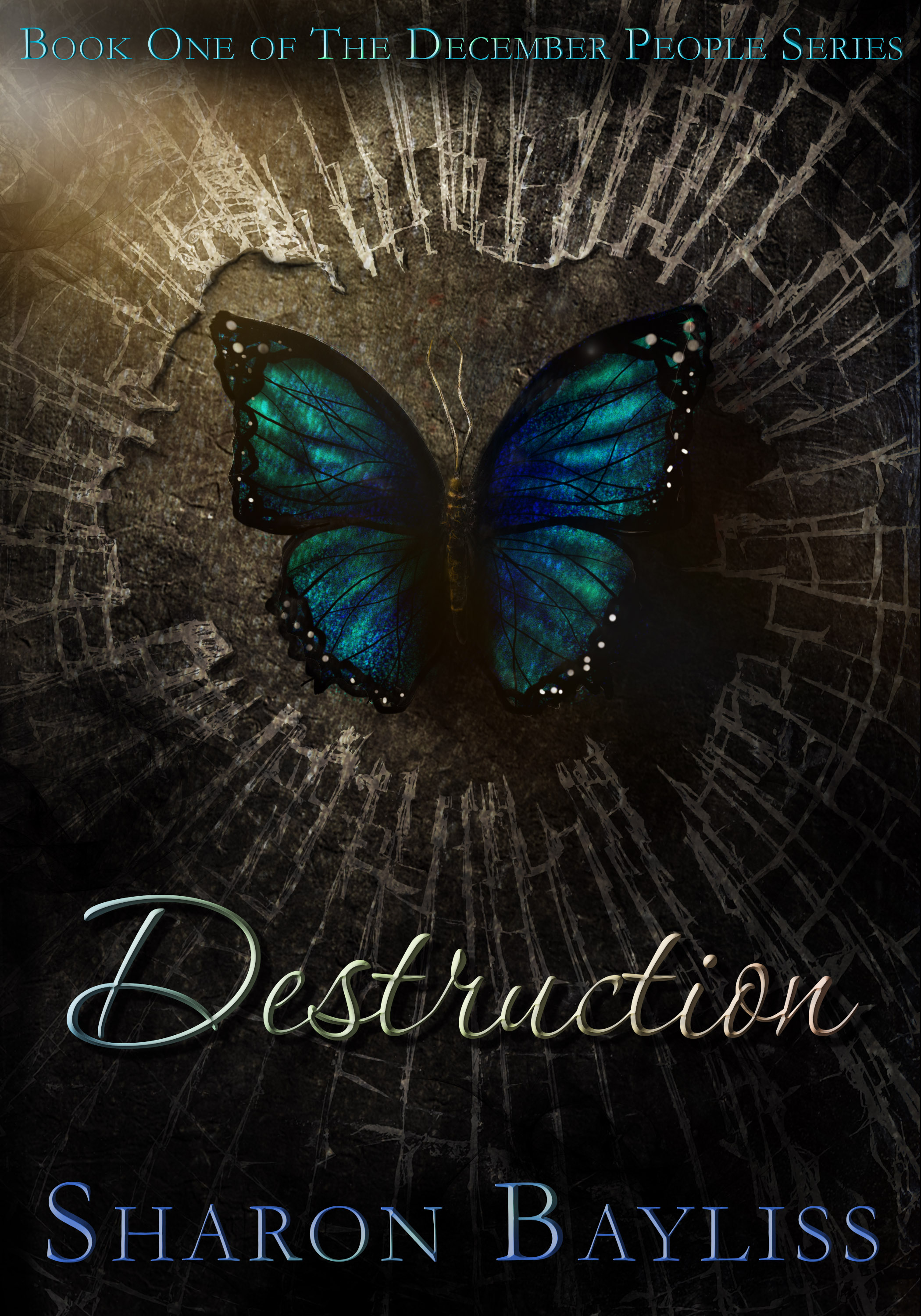 Destruction: The December People, Book One