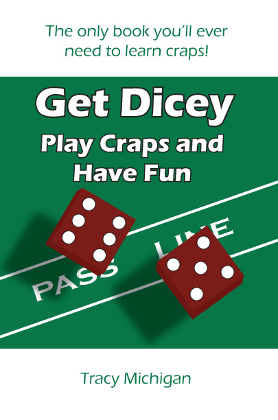 Get Dicey: Play Craps and Have Fun