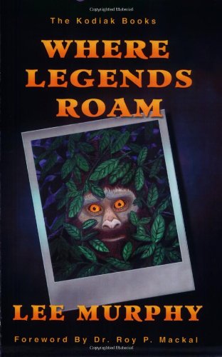 Where Legends Roam (The Kodiak Books)