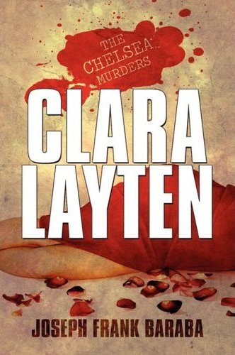 Clara Layten - The Chelsea Murders