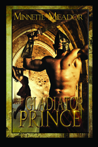 The Gladiator Prince - Book III in the Centurion Series