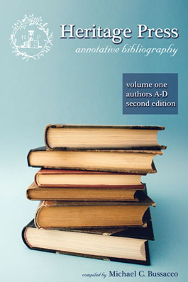 Heritage Press: Annotative Bibliography Volume 1