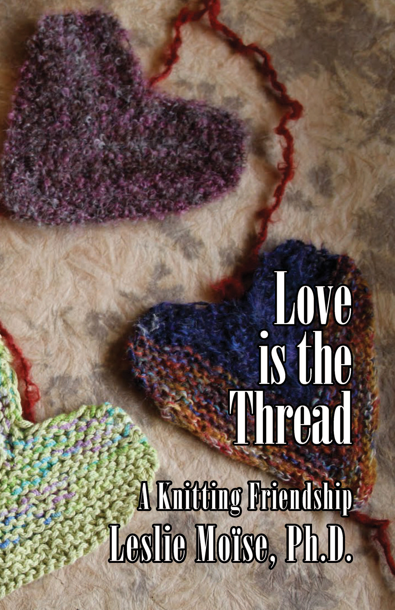 Love is the Thread: A Knitting Friendship