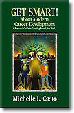Get Smart! About Modern Career Development