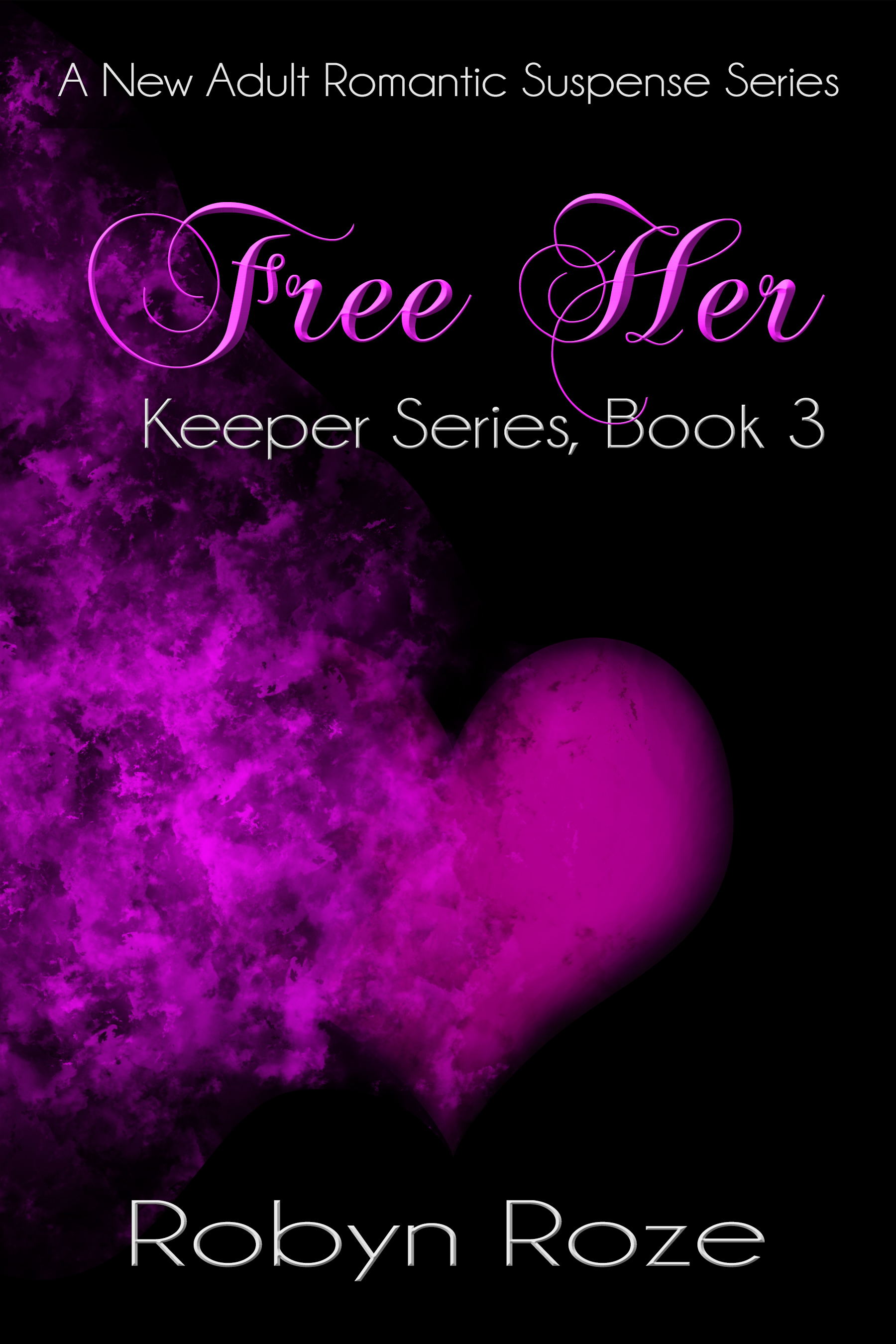 Free Her (Keeper Series, #3)